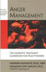 Anger Management: The complete Treatment Guidebook for Practitioners
