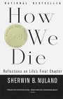 How We Die by Sherwin Nuland