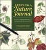Keeping a Nature Journal by Clare Walker Leslie and Charles E. Roth