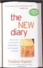 The New Diary: How to Use a Journal by Tristine Rainer