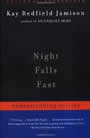 Night Falls Fast: Understanding Suicide by Kay Jamison