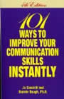 101 Ways to Improve Your Communication Skills Instantly by Bennie Bough