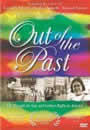 Out of the Past: the Struggle for Gay and Lesbian Rights in America (DVD)
