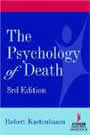 The Psychology of Death by Robert Kastenbaum