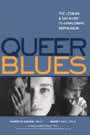 Queer Blues: The Lesbian and Gay Guide to Overcoming Depression by Kimeron Hardin