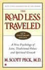 The Road Less Traveled by Scott Peck