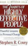 The 7 Habits of Highly Effective People by Stephen Covey 