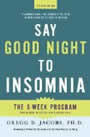 Say Goodnight to Insomnia by Gregg Jacobs
