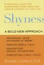 Shyness: A bold New Approach by Carducci and Golant
