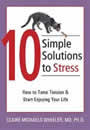 10 Simple Solutions to Stress