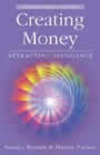 Creating Money: Attracting Abundance