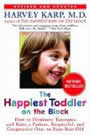 The Happiest Toddler on the Block by Harvey Karp