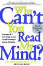 Why Can't You Read My Mind by Jeffrey Bernstein; Susan Magee